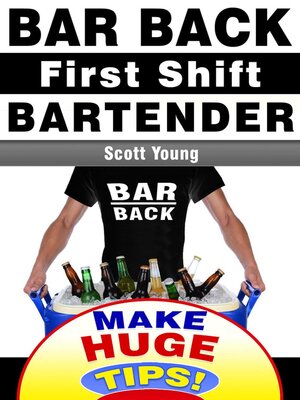 cover image of Bar Back, First Shift Bartender